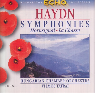 Haydn: Symphonies Hornsignal - La Chasse