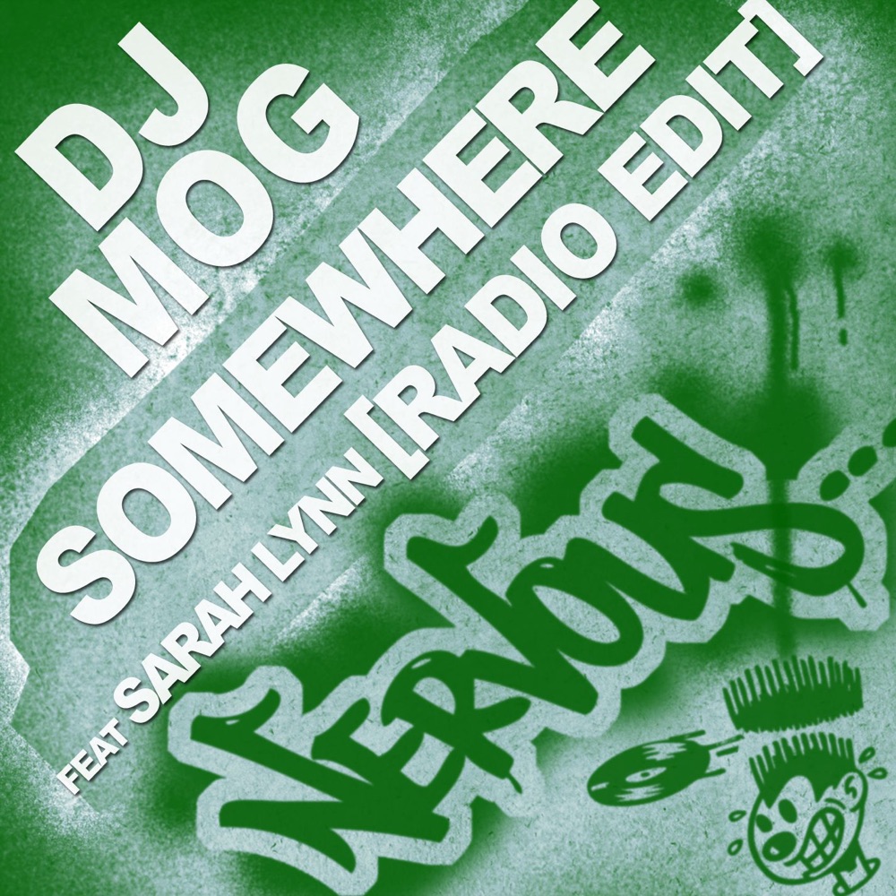 Обложка альбома «Somewhere (feat. Sarah Lynn) [Radio Edit] - Single» — DJ Mog