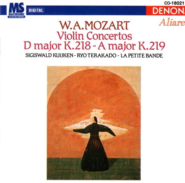 Wolfgang Amadeus Mozart: Concerto In a Major - Concerto In D Major