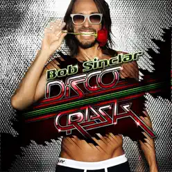 Disco Crash - Bob Sinclar