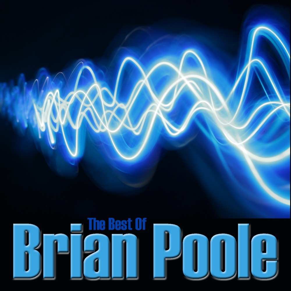 Обложка альбома «The Best Of Brian Poole» — Brian Poole