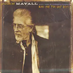 Blues for the Lost Days - John Mayall