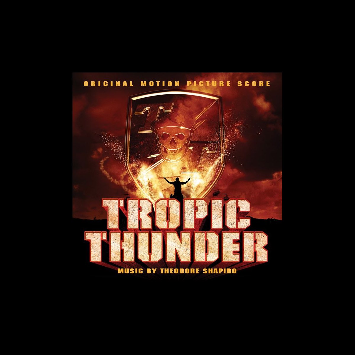 Thunder original. Soundtrack Tropic Thunder.