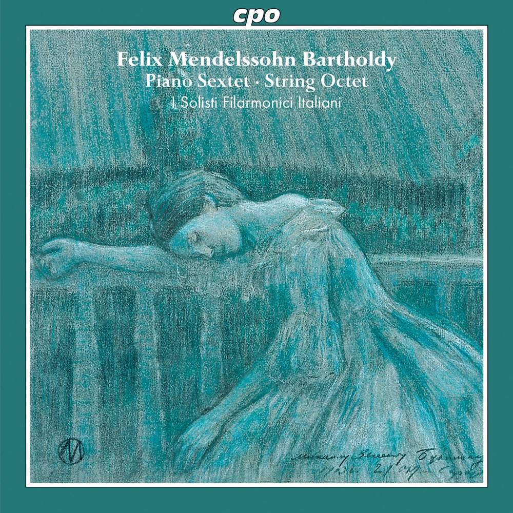 Обложка альбома «Mendelssohn: Piano Sextet - String Octet» — I Solisti Filarmonici Italiani