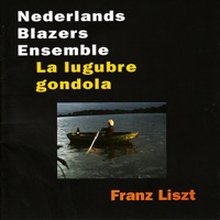 Liszt: La lugubre gondola - Nederlands Blazers Ensemble