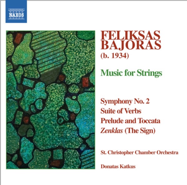 Bajoras: Symphony No. 2, Suite of Verbs, Prelude and Toccata, The Sign