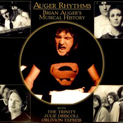 Auger Rhythms: Brian Auger's Musical History - Brian Auger