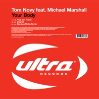 Your Body (feat. Michael Marshall) - EP - Tom Novy