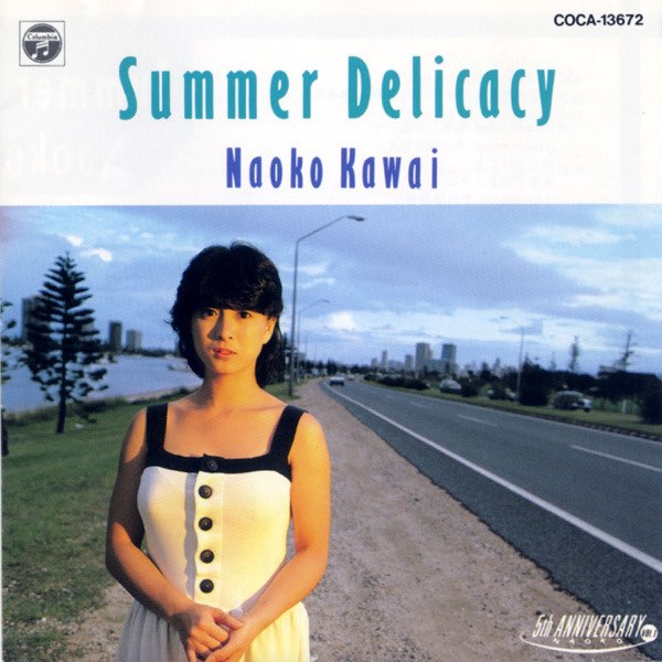Summer Delicacy - 河合奈保子のアルバム - Apple Music
