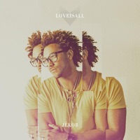 Je'kob - Love Is All