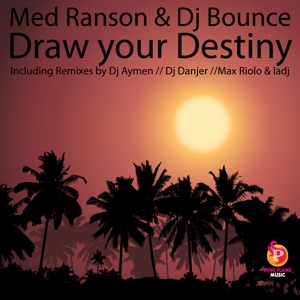 Draw Your Destiny (DJ Aymen Remix)