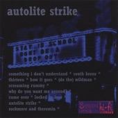 Autolite Strike - Autolite Strike