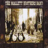 Last Man Standing — The Mallett Brothers Band