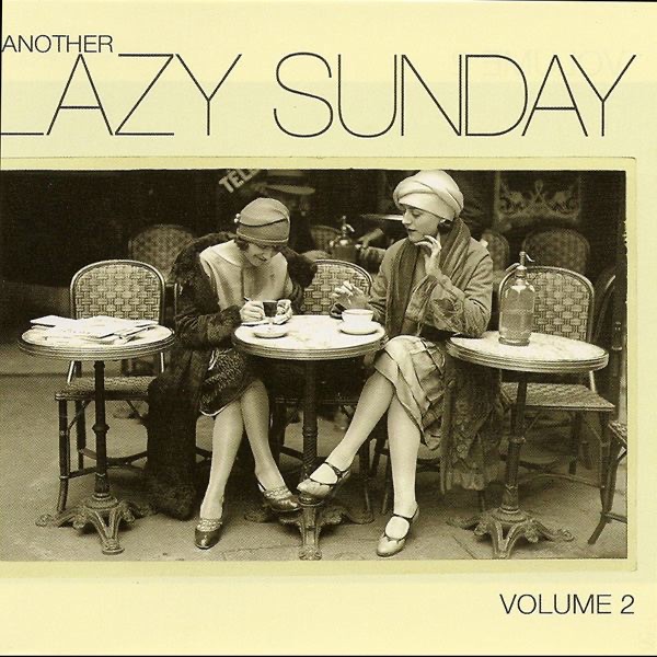 Another Lazy Sunday - Volume Two