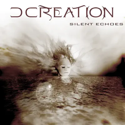 D Creation adlı sanatçının Silent Echoes albümünü dinle