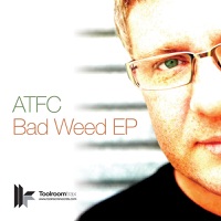 Bad Weed EP - ATFC