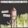 Twenty Twelve - Old-Time Liberation Front