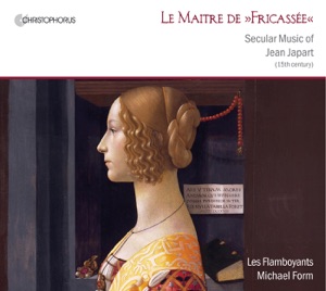 La Maitre de Fricassee - Secular Music of Jean Japart