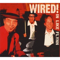 In Like Flynn - Wired