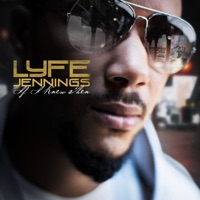 If I Knew Then - Single - Lyfe Jennings