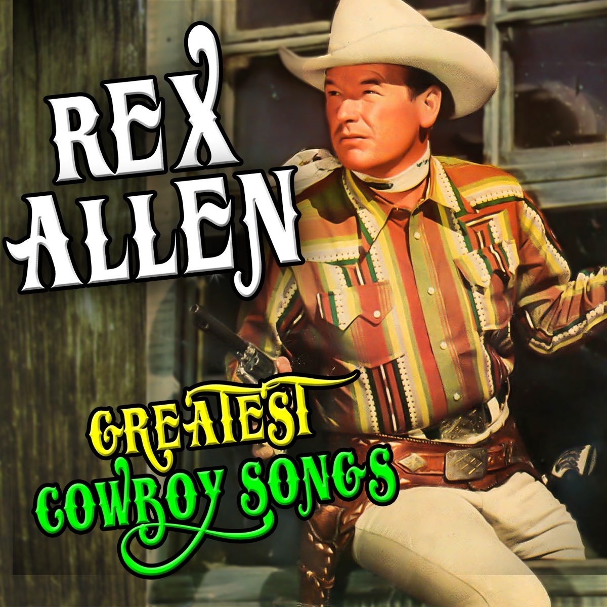 Ковбойские песни на английском. Cowboy песня. Rex Allen i Love you Arizona.