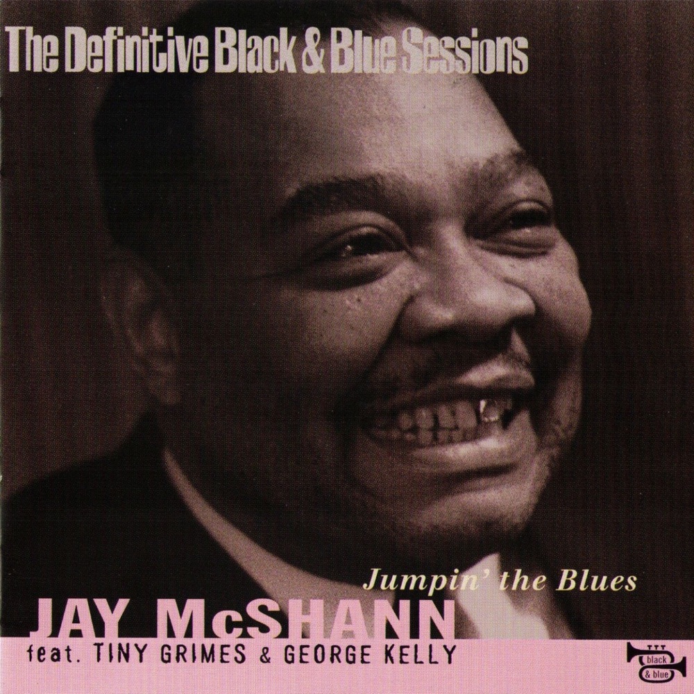 Обложка альбома «Jumpin' the Blues (1970) [The Definitive Black & Blue Sessions]» — Jay McShann & Tiny Grimes