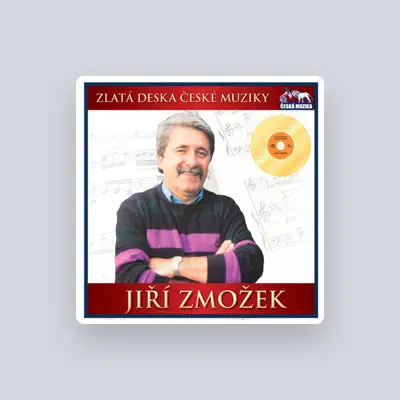 Listen to Jiří Zmožek, watch music videos, read bio, see tour dates & more!