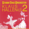 Klaus Hallen 2 - Studio Tanz Orchester Klaus Hallen