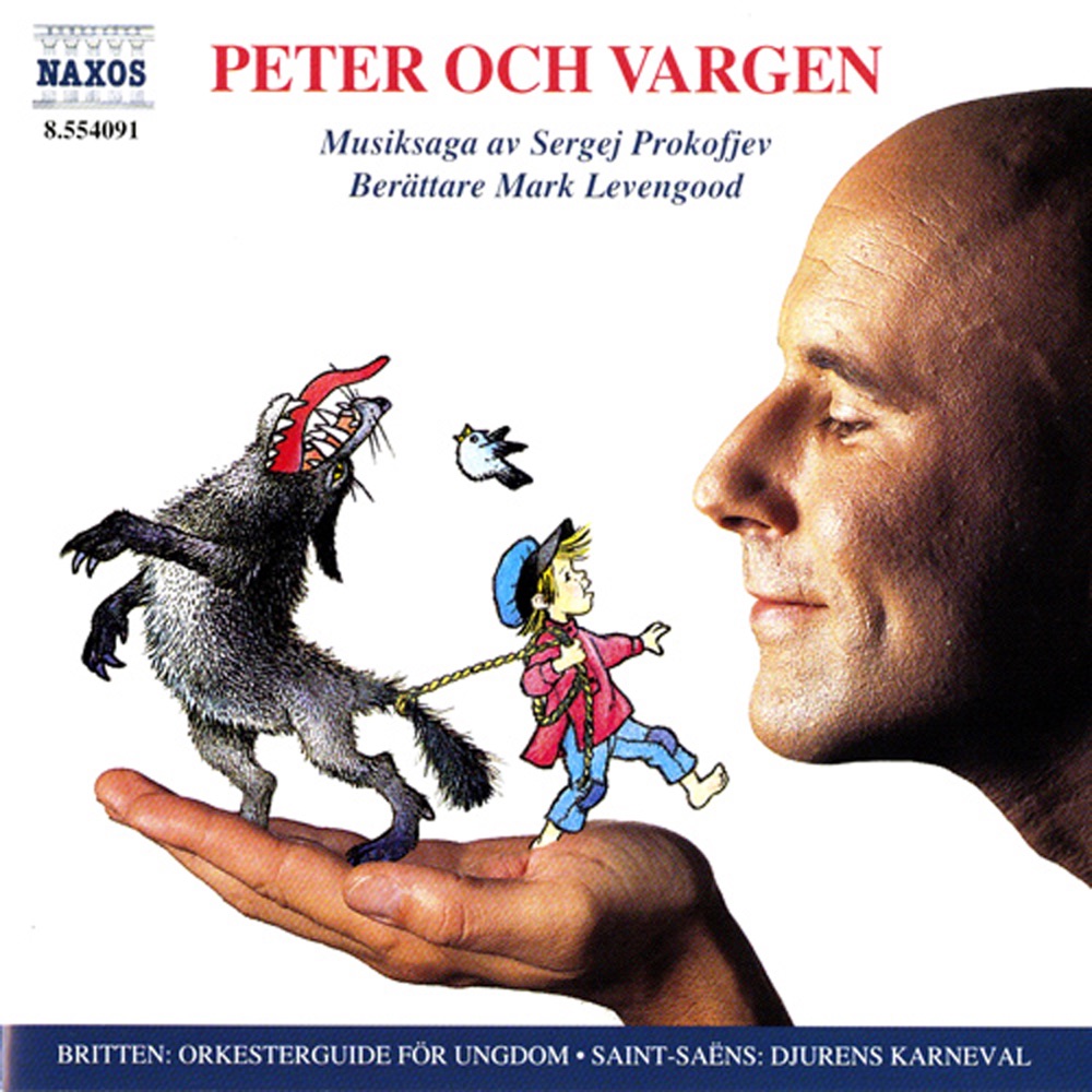 Обложка альбома «Prokofjev: Peter Och Vargen - Saint-Saens: Djurens Karneval - Britten: Orkesterguide for Ungdom» — Mark Levengood, Ondrej Lenárd, Slovak Radio Symphony Orchestra, Marian Lapsansky & Peter Toperczer