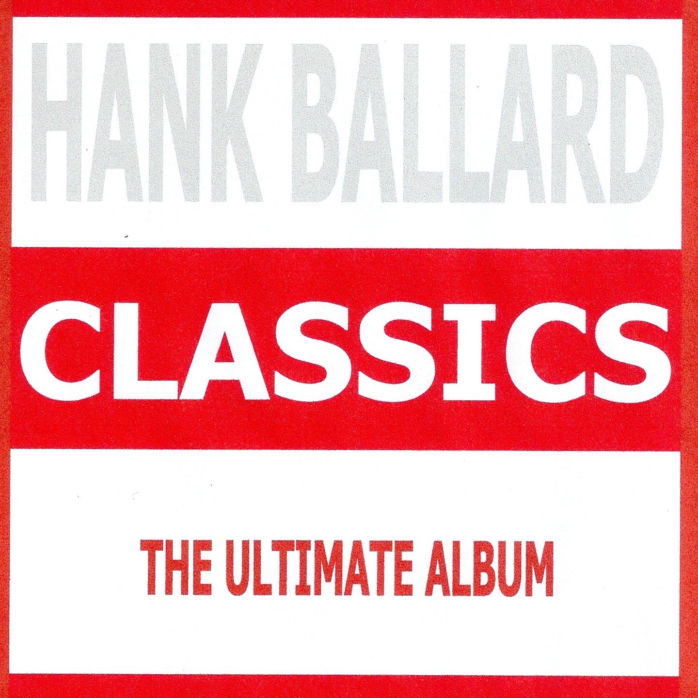 Classics - Hank Ballard