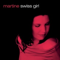 Swiss Girl - Martine