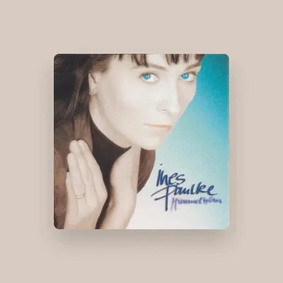 Listen to Ines Paulke, watch music videos, read bio, see tour dates & more!
