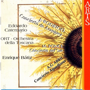 Rodrigo, Ponce & Abril: Guitar Concertos
