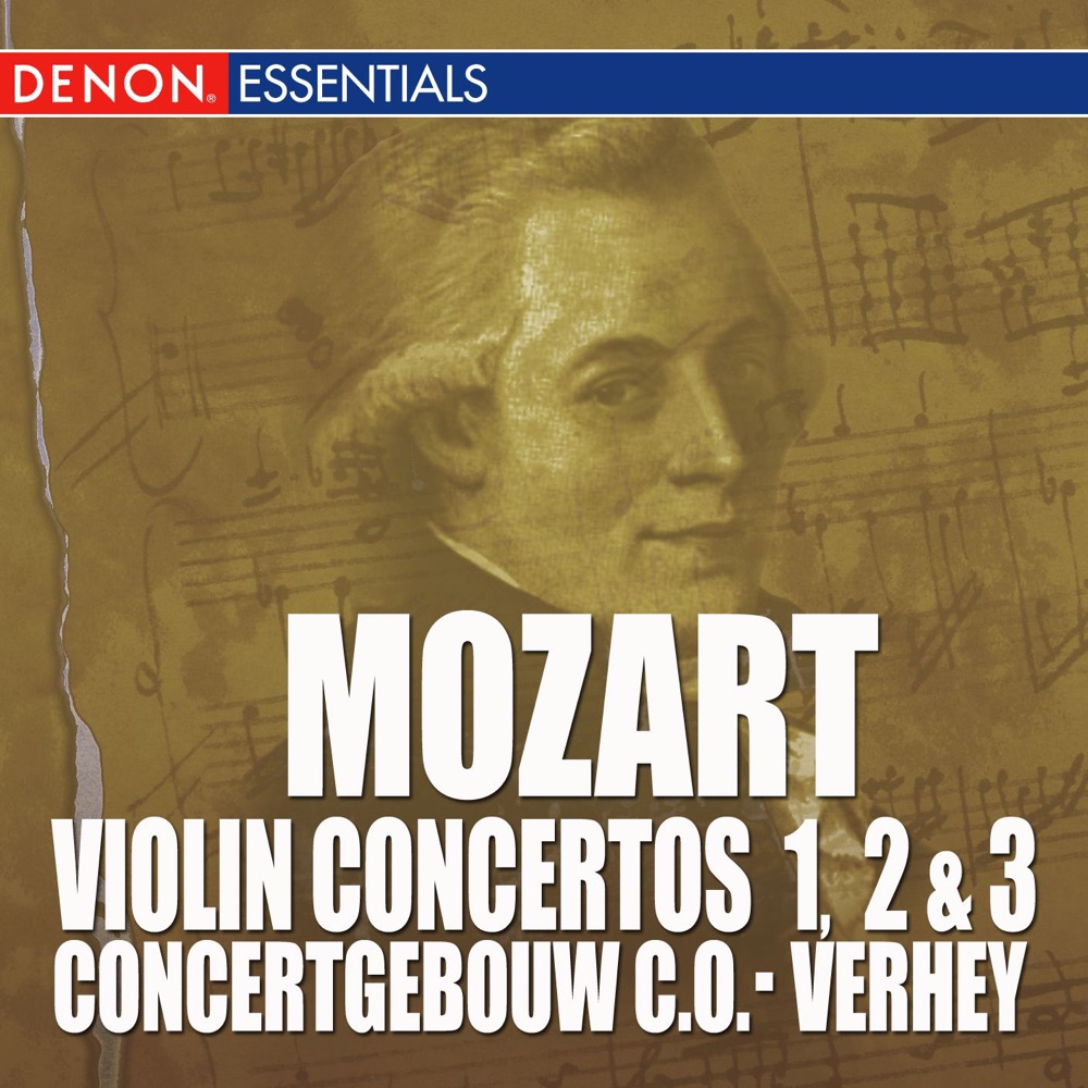 Обложка альбома «Mozart: Violin Concerto Nos. 1, 2 & 3» — Eduardo Marturet, Emmy Verhey, Concertgebouw Chamber Orchestra, Emmy Verhey & Eduardo Marturet