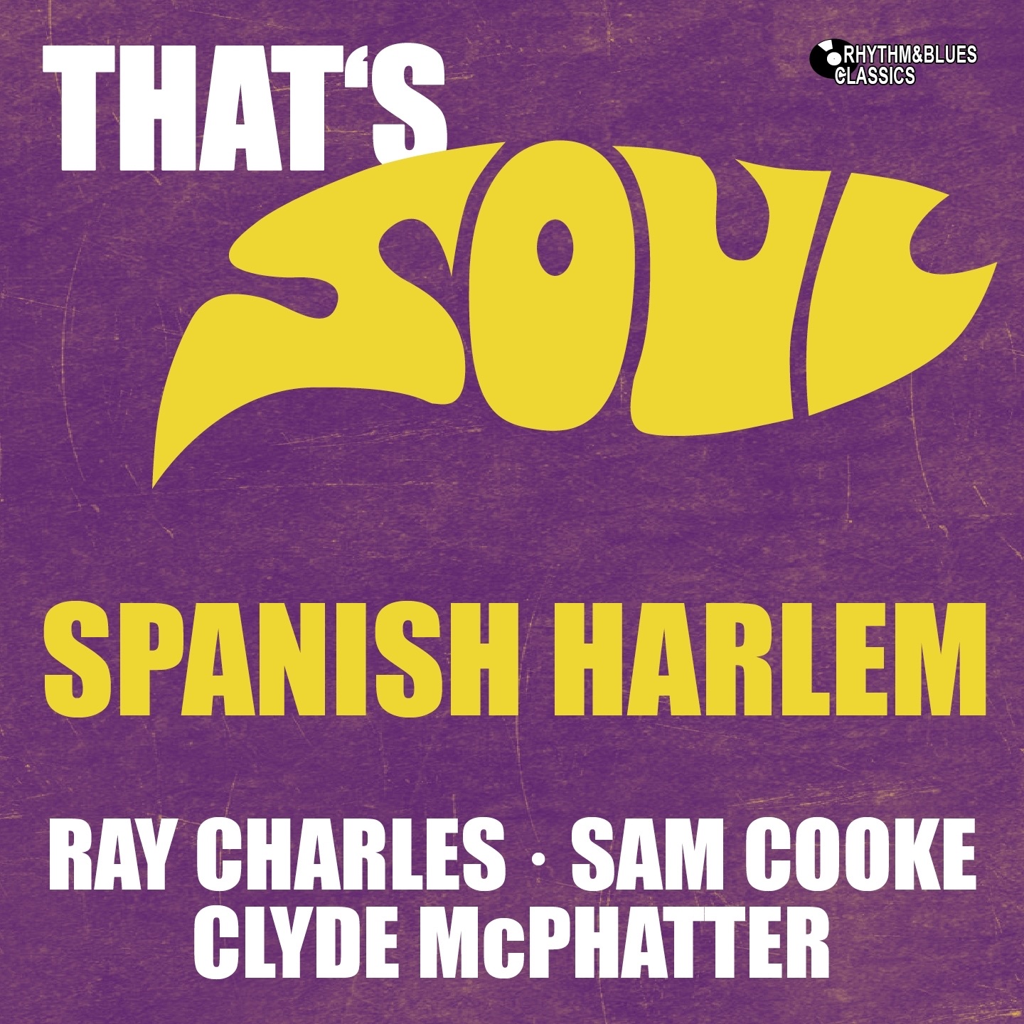 That's Soul: Spanish Harlem