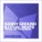 Illegal Beats (Luca M Remix) - Kenny Ground lyrics