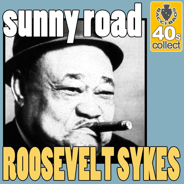 Sunny Road (Remastered) - Single