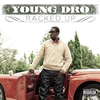 Racked Up - Single - Young Dro