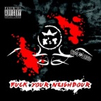 Fuck Your Neighbour