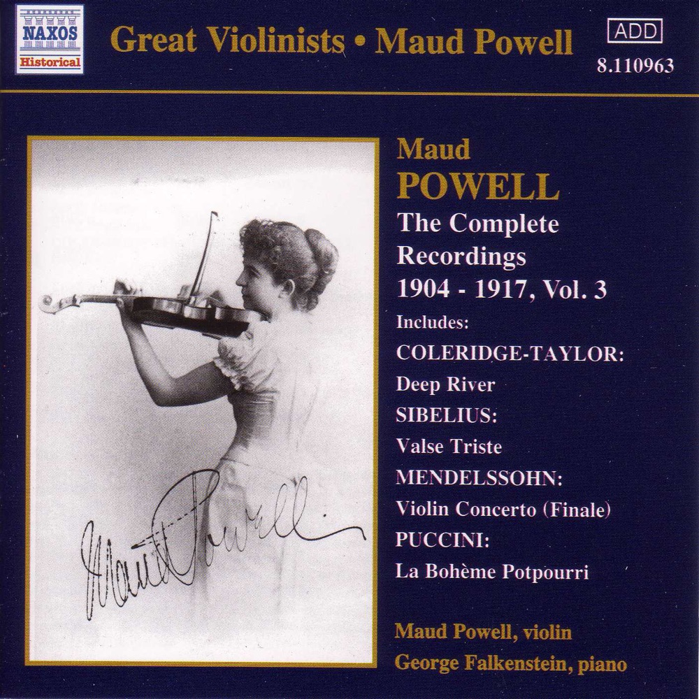 Обложка альбома «Maud Powell - The Complete Recordings, Vol. 3 (Great Violinists)» — Arthur Loesser, Francis Lapitino, George Falkenstein, Maud Powell & Studio Orchestra