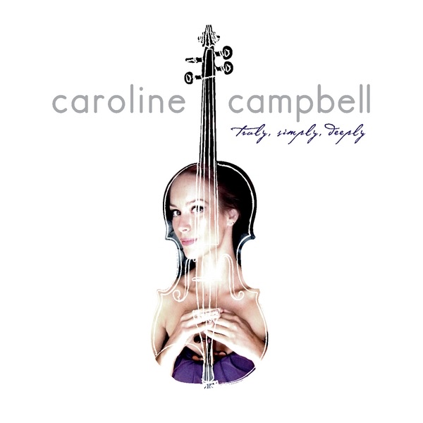 Обложка альбома «Truly, Simply, Deeply» — Caroline Campbell