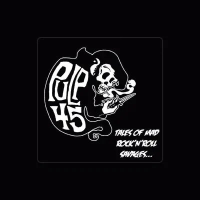 Listen to Pulp 45, watch music videos, read bio, see tour dates & more!