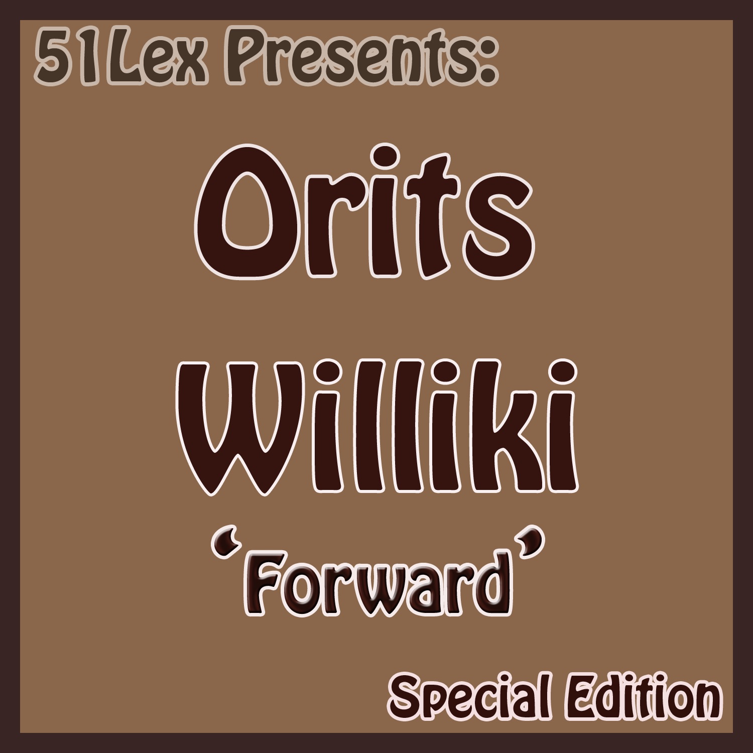 Orits Wiliki - Fight The Fire