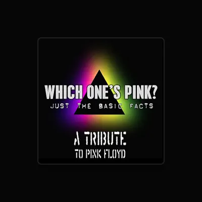 Listen to Which One's Pink?, watch music videos, read bio, see tour dates & more!