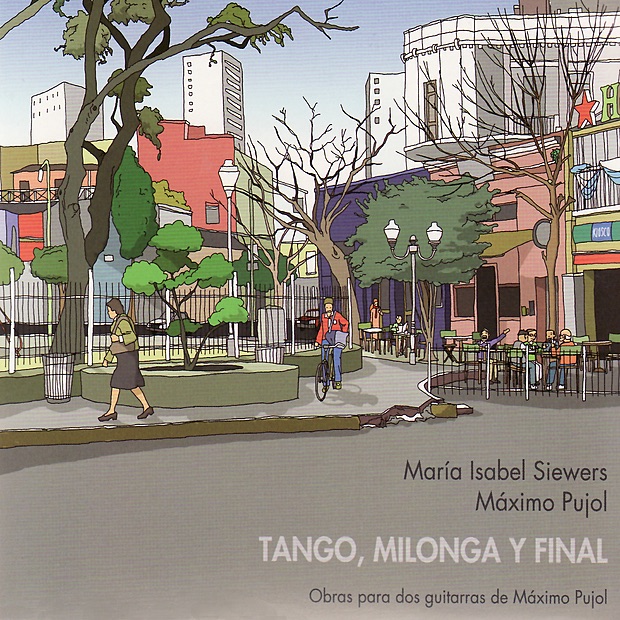 Обложка альбома «Tango, Milonga y Final» — Maria Isabel Siewers & Máximo Pujol