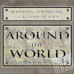 Around the World (feat. Eclissi Di Soul) - Single