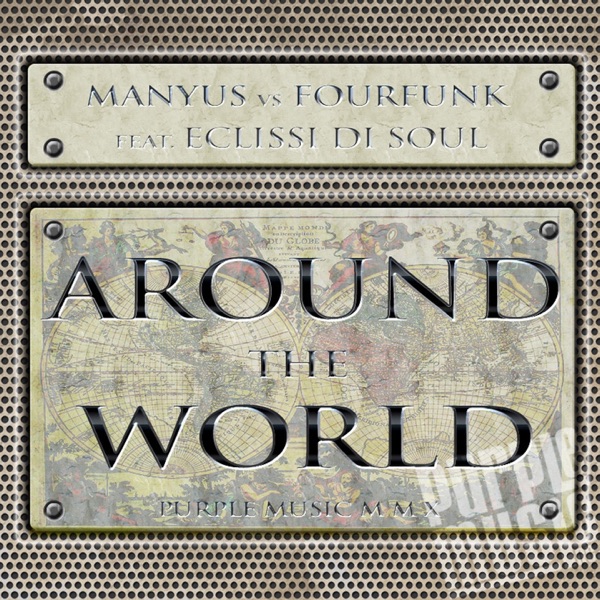 Around the World (feat. Eclissi Di Soul) - Single