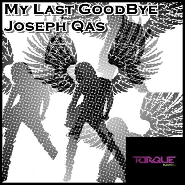 Обложка альбома «My Last Goodbye - EP» — Joseph Qas