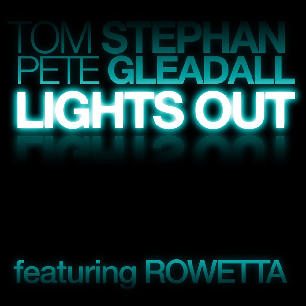 Обложка альбома «Lights Out (feat. Rowetta) - EP» — Pete Gleadall & Tom Stephan