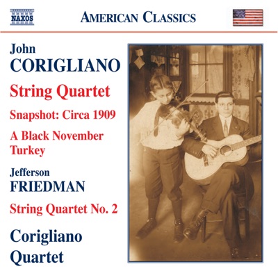 Corigliano: String Quartets Nos. 1 and 2, Black November Turkey